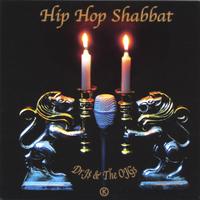 The HipHopShabbat Crew : HipHopShabbat