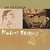DR KETCHUP: Modern Savages