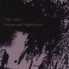 DR. MINT: Visions and Nightmares