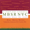 DRA. MYRA WEISS: Reduccion Basica Del Estres