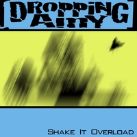 Dropping Amy : Shake It Overload