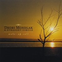 Drori Mondlak : Wake-Up Call