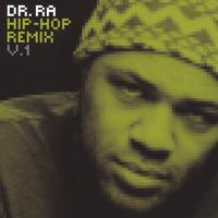 DR. RA: Dr. Ra Hip-Hop Remix v.1