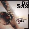 DR SAX: The Gospels According To Dr Sax