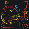 Dr Squid: Dr Squid