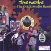 D & R STUDIO BAND: Time Machine