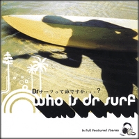 DR. SURF: Who is DR. SURF?