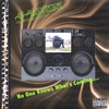 D-RUCKUZ (DA STINGY BANDIT): No One Knows What\'s Coming....