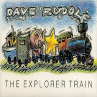DAVE RUDOLF: Explorer Train