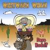 DAVE RUDOLF: Westward Whoa!