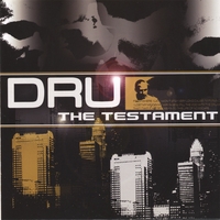 DRU: The Testament