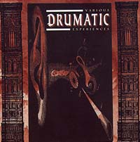 Drumatic : Various Drumatic Experiences