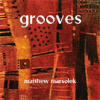MATTHEW MARSOLEK / DRUM BROTHERS™: Grooves