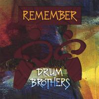 DRUM BROTHERS: Remember