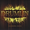 DRUMLIN: Mackerel Skies