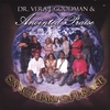 DR. VERA J. GOODMAN AND ANOINTED PRAISE: Sanctuary of Praise