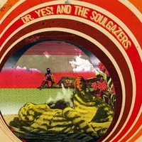 Dr. Yes! and The Soulgazers : Live!..From Your Head