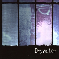 Drywater : Drywater