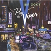 DR ZOOT: Pay the Viper