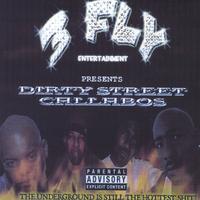 3FLY Recording Artists : Dirty Street Callabos