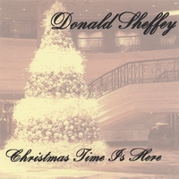 Donald Sheffey : Christmas Time Is Here