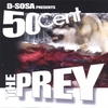 D-SOSA: 50 Cent The Prey