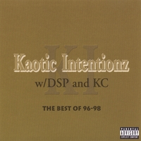 Kaotic Intentions with DSP & KC : The Best of 96-98