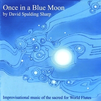 David Spalding Sharp : Once in a Blue Moon