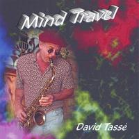 David Tasse : Mind Travel