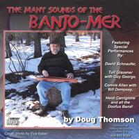 DOUG THOMSON: The Many Sounds of the Banjo-Mer