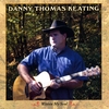 DANNY THOMAS KEATING: Within My Soul