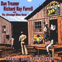 Dan Treanor & Richard Ray Farrell : 'Keepin' Good Folks Joyful'
