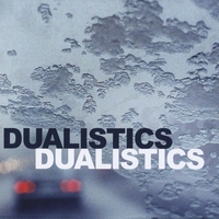 Dualistics : Dualistics