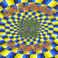 Dubchampionz : Dubchampionz Vs. Dubtrain