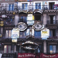 Mark DuBerry : Head Room