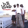 DUB ISLAND SOUND SYSTEM: Overstanding Underground