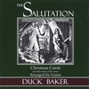 DUCK BAKER: The Salutation