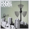 DUCK & COVER: File Under: Favorites