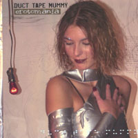 DUCT TAPE MUMMY: erotomania