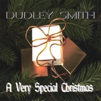 Dudley Smith : A Very Special Christmas
