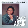 DUDLEY SMITH: Back Home Again