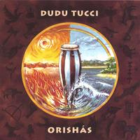 DUDU TUCCI: Orishás