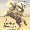 DONNA DUFRESNE: Cowboy Romance