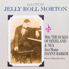 NEW ORLEANS' OWN DUKES OF DIXIELAND & JAZZ MASTER DANNY BARKER: Salute To Jelly Roll Morton