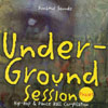 VARIOUS ARTISTS: Underground Session Phase 1