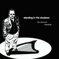 TOM DUNCAN: Standing In The Shadows