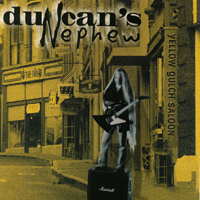 duncan's Nephew : Yellow Gulch Saloon