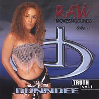 Dunndee : Truth - Volume 1