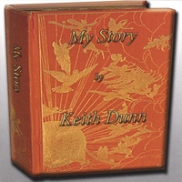 Keith Dunn : My Story