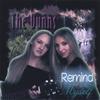THE DUNNS: Remind Myself